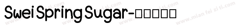 SweiSpringSugar字体转换