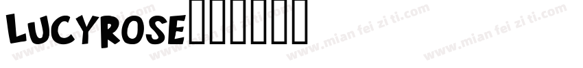 lucyrose字体转换