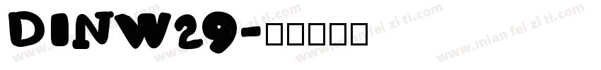 DINW29字体转换
