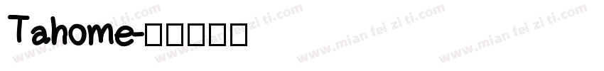 Tahome字体转换