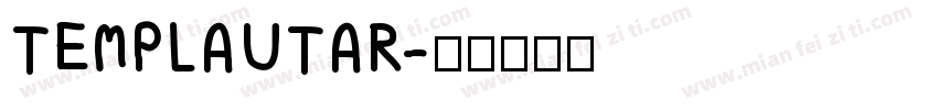 TEMPLAUTAR字体转换