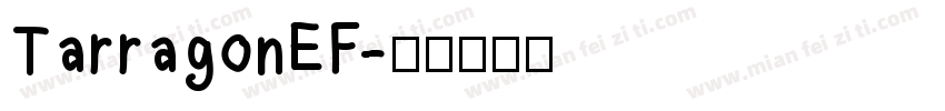 TarragonEF字体转换