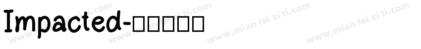Impacted字体转换