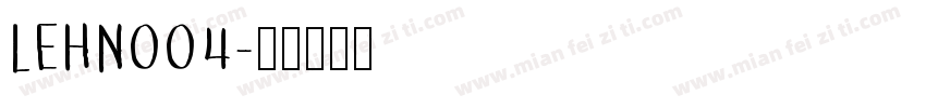 LEHN004字体转换