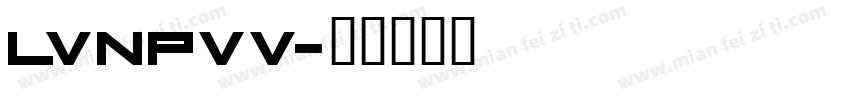 LVNPVV字体转换