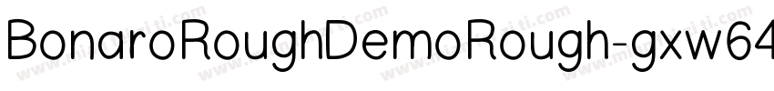 BonaroRoughDemoRough-gxw64字体转换