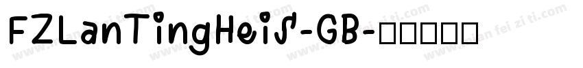 FZLanTingHeiS-GB字体转换