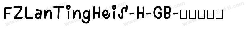 FZLanTingHeiS-H-GB字体转换