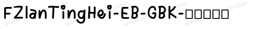 FZlanTingHei-EB-GBK字体转换