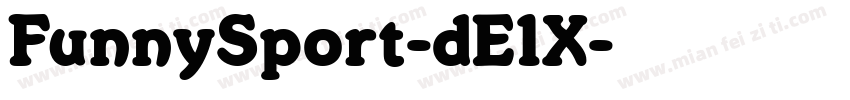 FunnySport-dE1X字体转换
