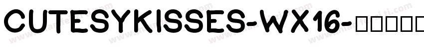 CutesyKisses-wX16字体转换