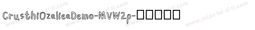 CrusthiOzalieaDemo-MVW2p字体转换