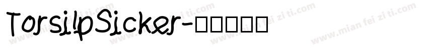 TorsilpSicker字体转换