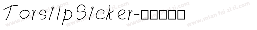 TorsilpSicker字体转换