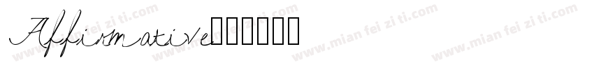Affirmative字体转换