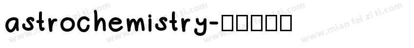 astrochemistry字体转换