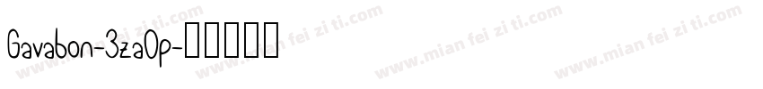 Gavabon-3zaOp字体转换