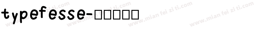 typefesse字体转换