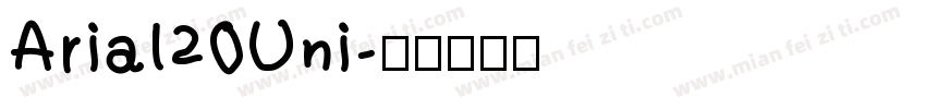 Arial20Uni字体转换