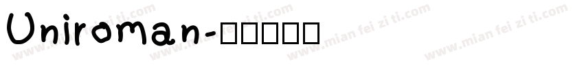 Uniroman字体转换