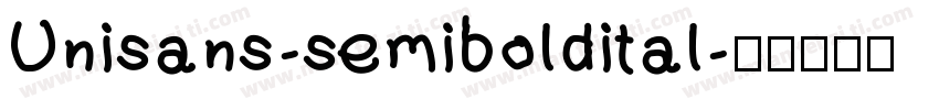 Unisans-semiboldital字体转换