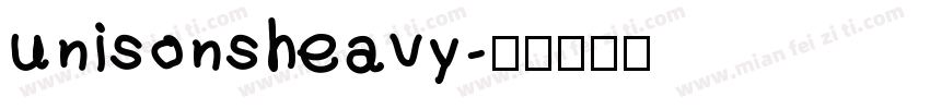 unisonsheavy字体转换