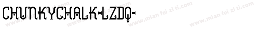 ChunkyChalk-lzDq字体转换