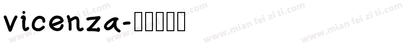 vicenza字体转换