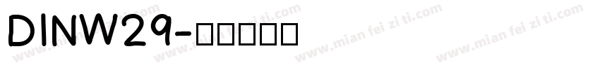 DINW29字体转换