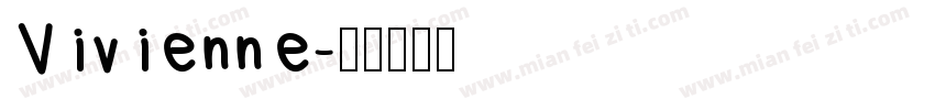 Vivienne字体转换