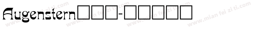 Augenstern_栀紫字体转换