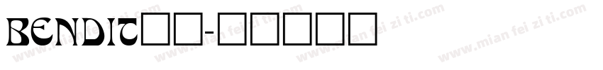 BENDIT__字体转换