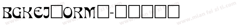 BGKEJ_ORM_字体转换