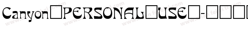 Canyon_PERSONAL_USE_字体转换