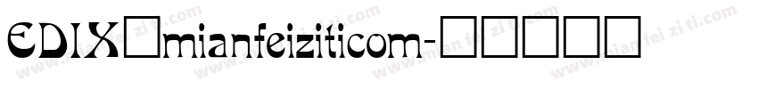 EDIX_mianfeiziticom字体转换