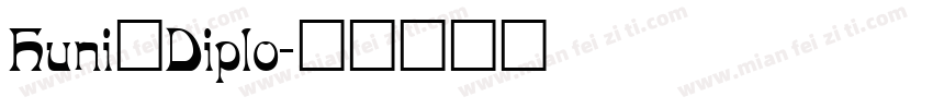 Huni_Diplo字体转换