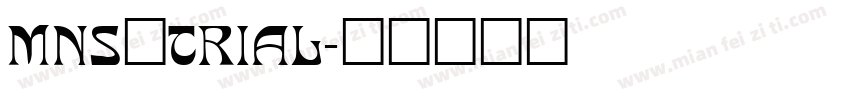 MNS_TRIAL字体转换