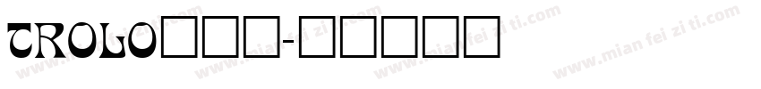 TROLO___字体转换