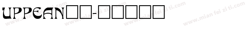 UPPEAN__字体转换
