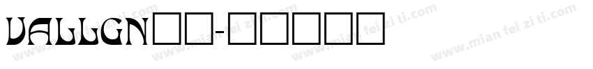 VALLGN__字体转换