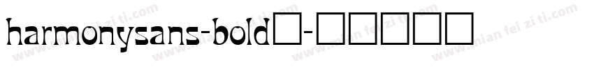 harmonysans-bold_字体转换