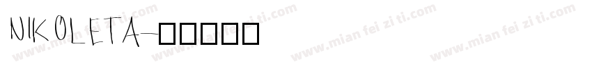 NIKOLETA字体转换