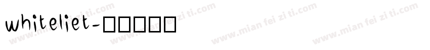whiteliet字体转换