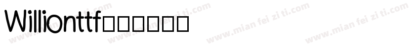 Willionttf字体转换
