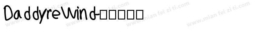 DaddyreWind字体转换