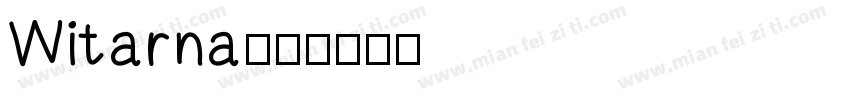 Witarna字体转换