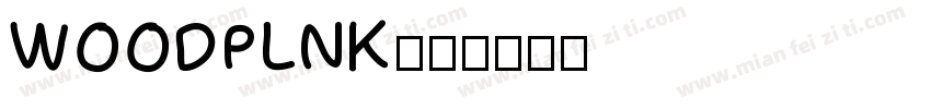 WOODPLNK字体转换