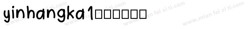 yinhangka1字体转换