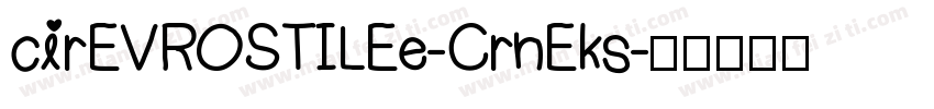 cirEVROSTILEe-CrnEks字体转换