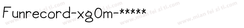 Funrecord-xg0m字体转换